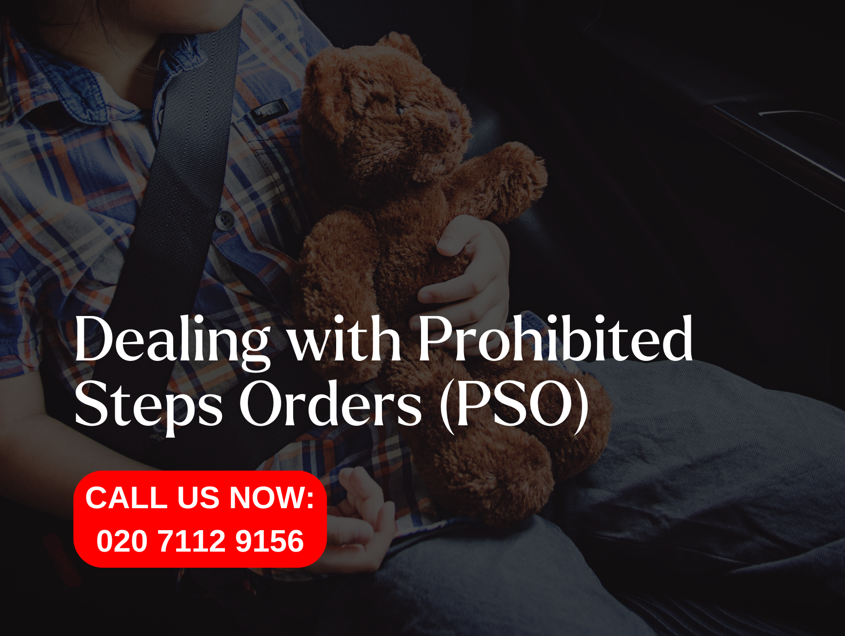 Dealing with Prohibited Steps Orders (PSO)